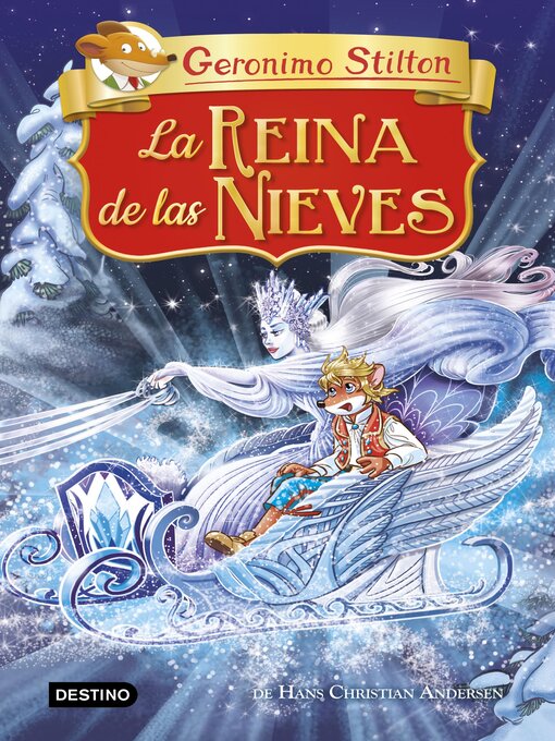 Title details for La Reina de las Nieves by Geronimo Stilton - Available